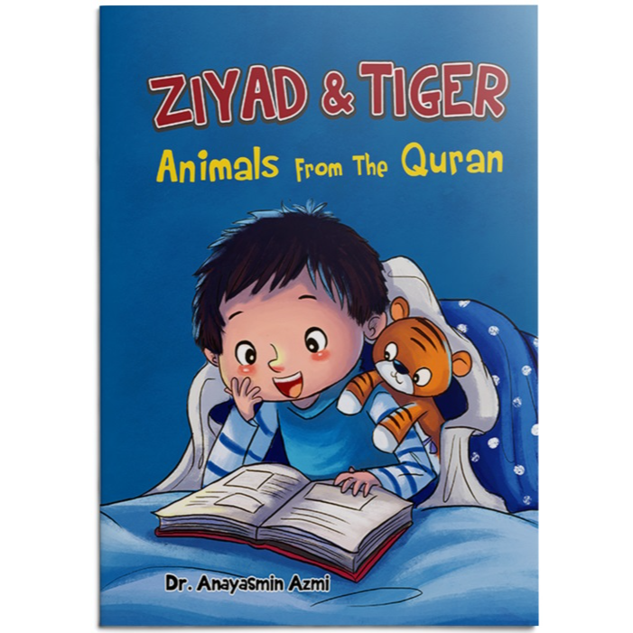 Ziyad & Tiger: Animals from the Quran