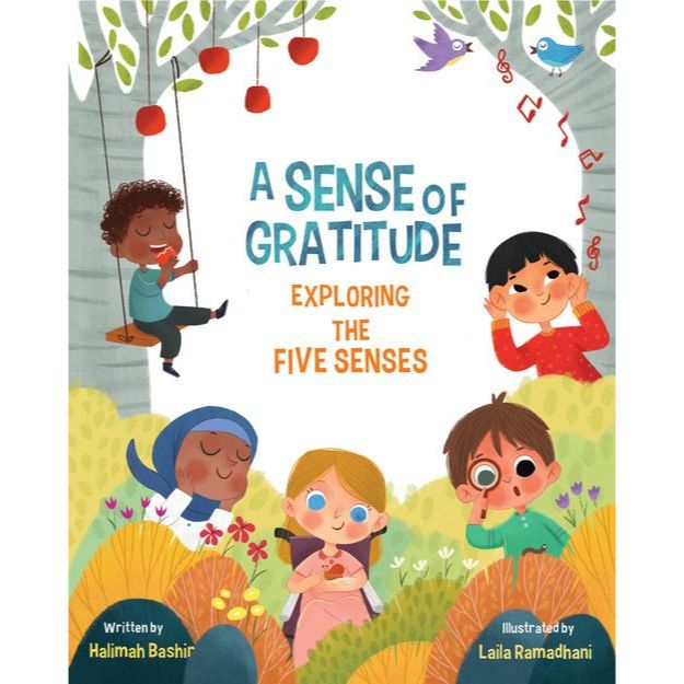 A Sense of Gratitude: Exploring the Five Senses