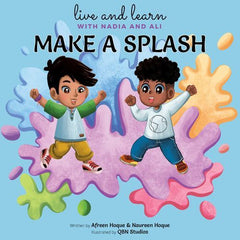Make A Splash (Live and Learn with Nadia and Ali)